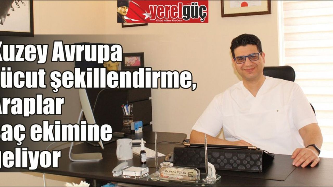 Kuzey Avrupa vücut şekillendirme, Araplar saç ekimine geliyor