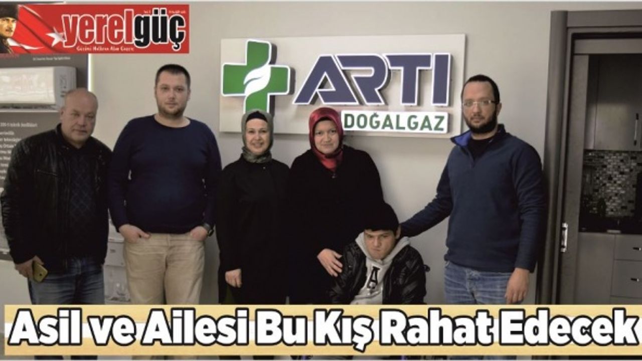 Asil ve Ailesi Bu Kış Rahat Edecek