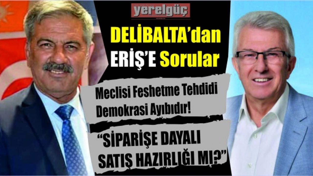 AK Parti Ödemiş İlçe Başkanı Ramazan Şerif Delibalta; Taşınmazların satışı ile ilgili Ödemiş Belediye Başkanı Mehmet Eriş’e seslendi;
