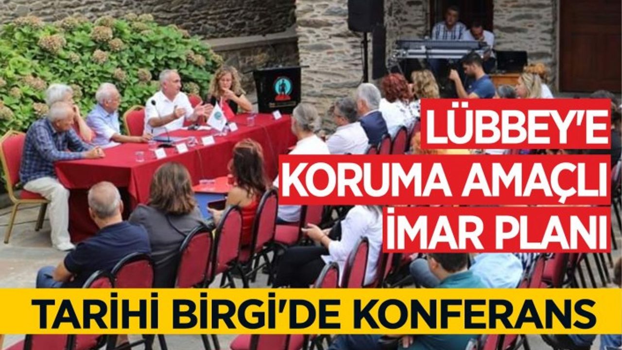Hayalet değil, hayal edilen köyümüz Lübbey için koruma amaçlı imar planı hazırlandı