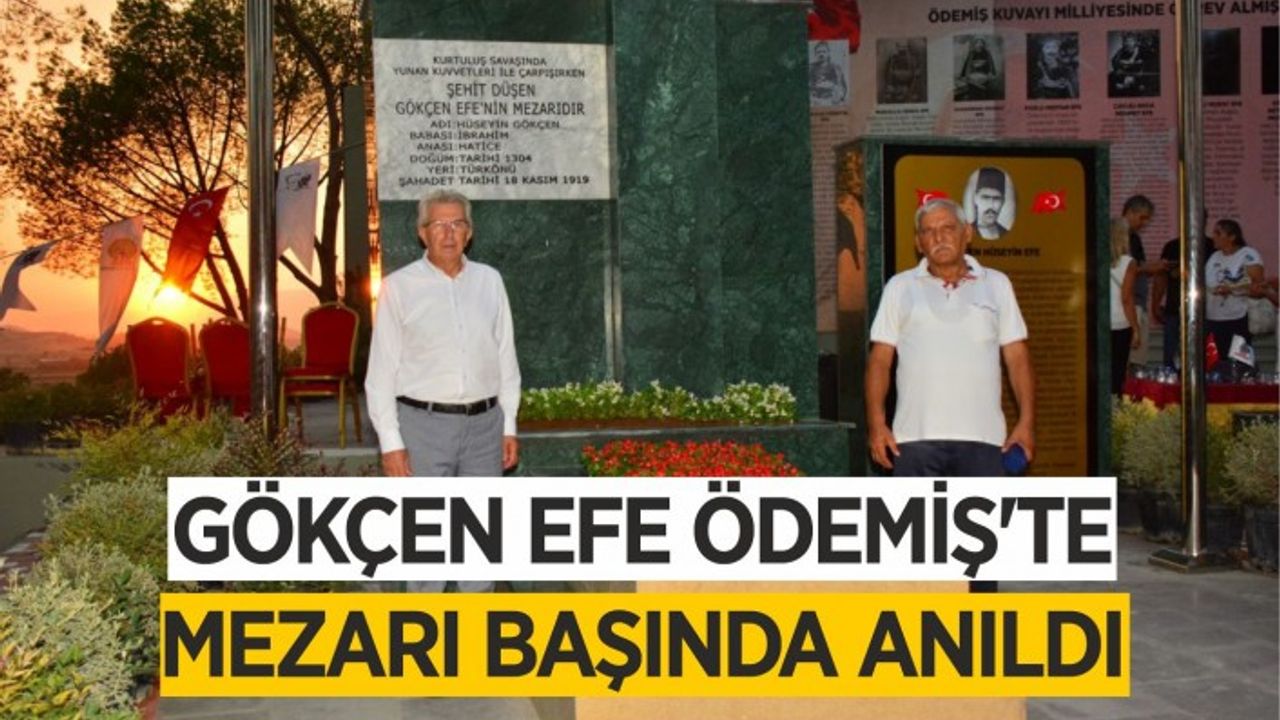 Kuvayı Milliye Şehidi Gökçen Hüseyin Efe ve Milli Mücadele Kahramanları Maşattepe’de anıldı