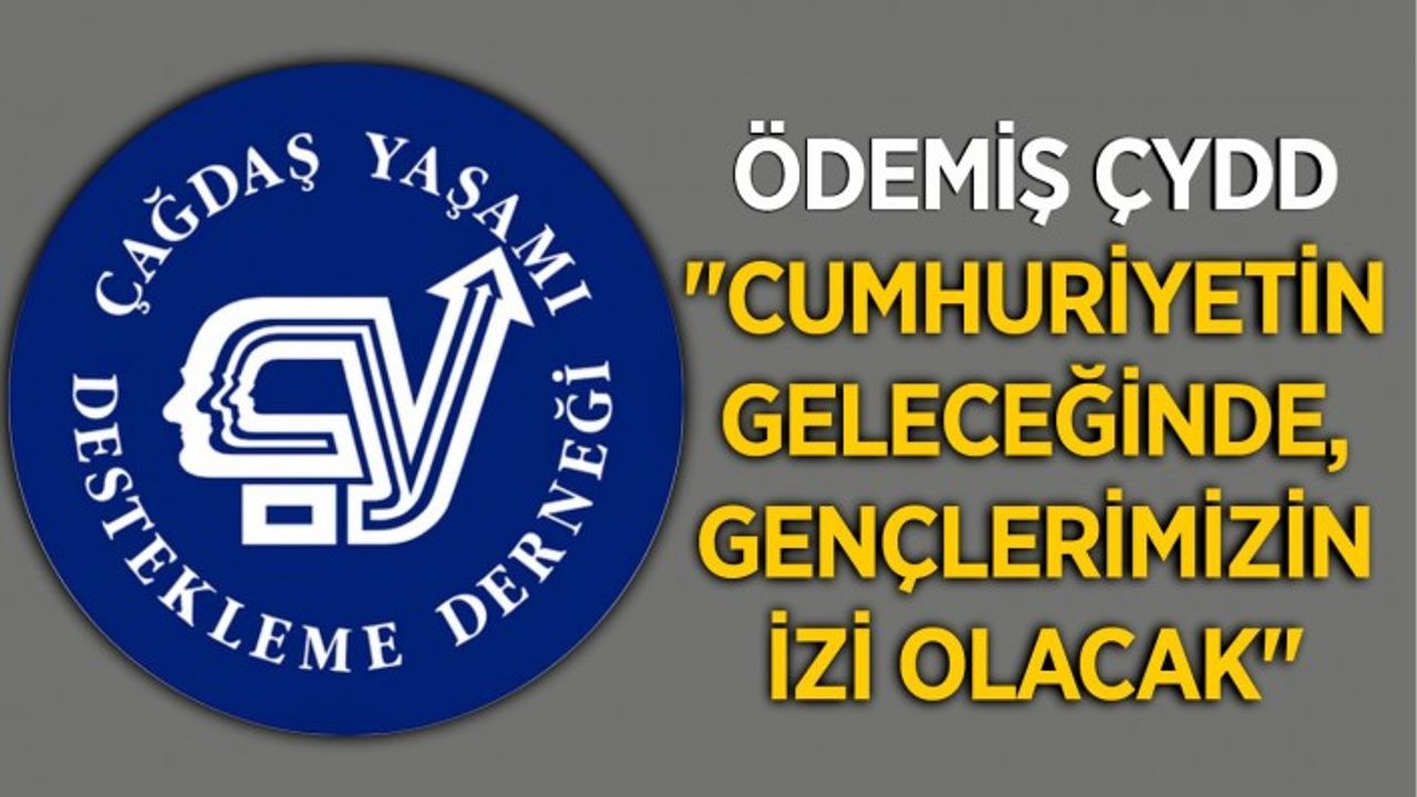 Ödemiş ÇYDD , Cumhuriyet Bayramı'nın 99. Yılı dolayısıyla bir kutlama mesajı yayınladı