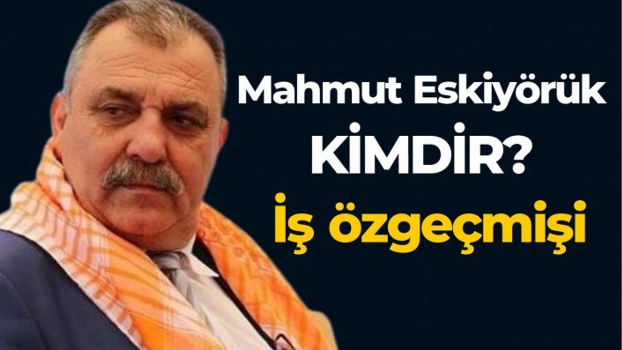 CHP İzmir 2. Bölge Milletvekili Aday Adayı Eskiyörük kimdir?