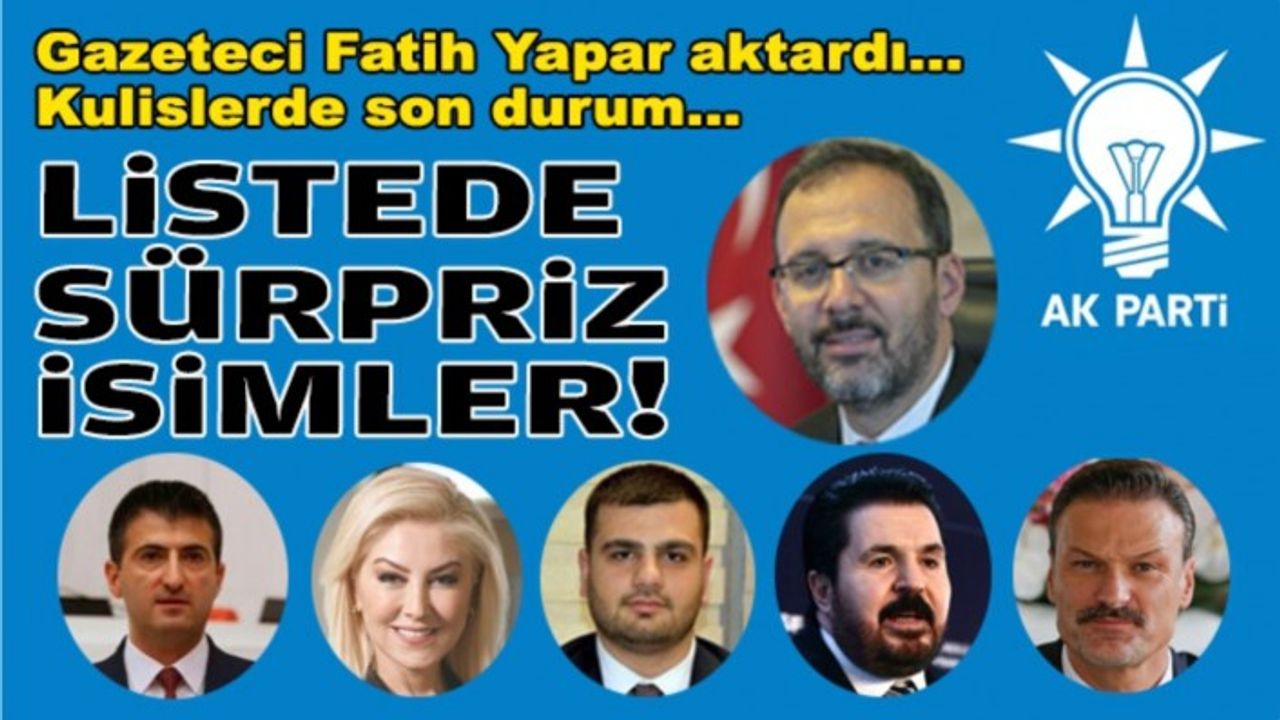 İzmir listesinde sürpriz isimler!