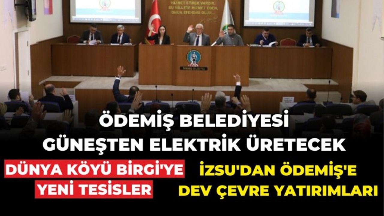 Ödemiş Belediye Meclisi’nde 2022 yılı Faaliyet Raporu kabul edildi