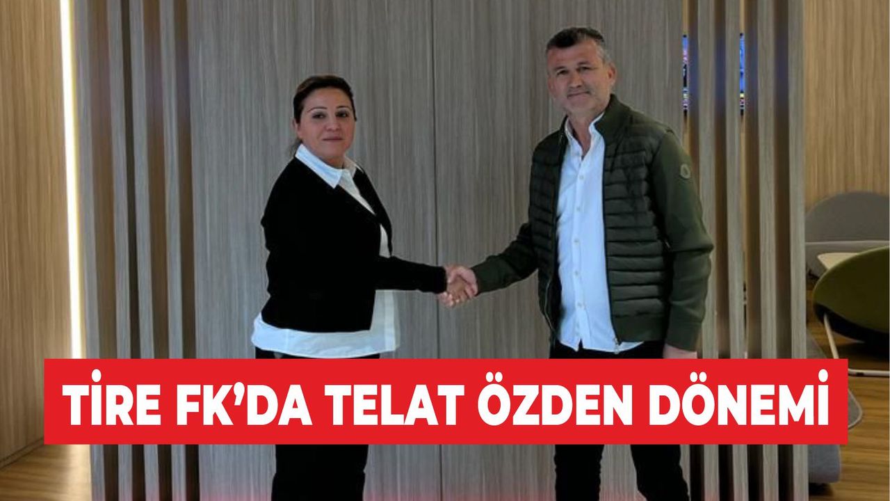 Tire Futbol Kulübü Teknik Direktör Telat Özden ile anlaşmaya vardığını duyurdu. 