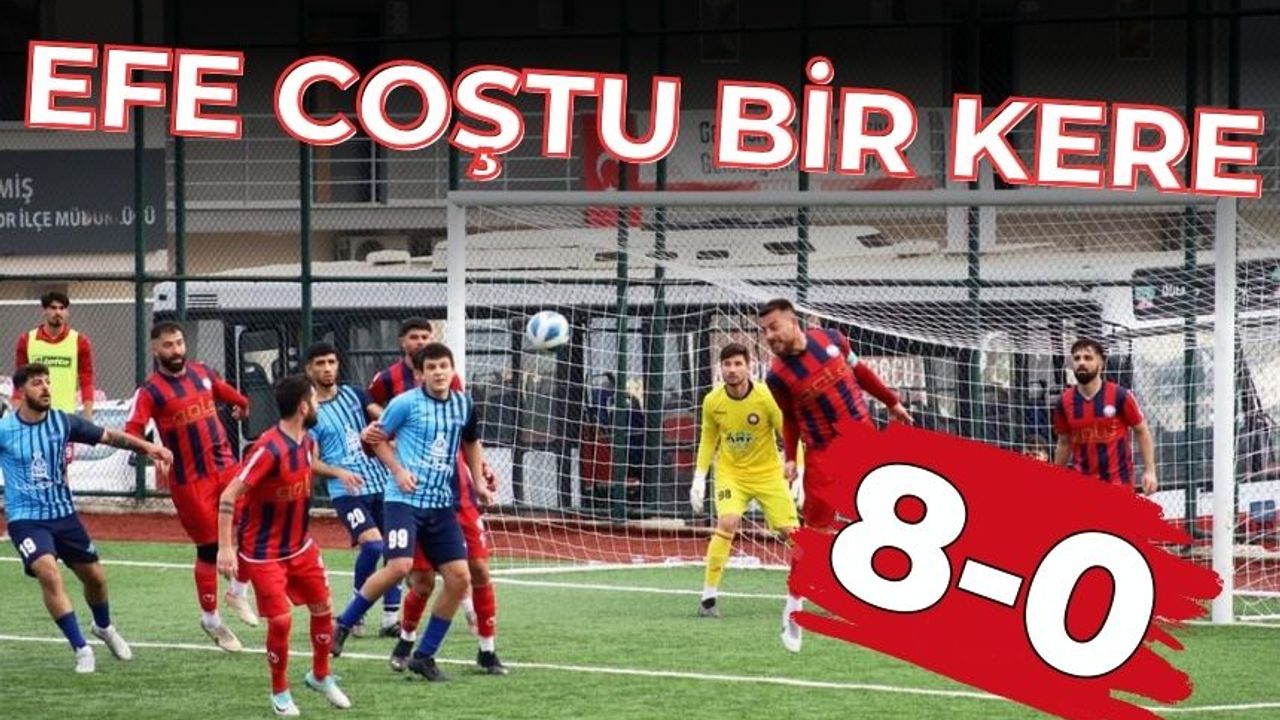 EFE COŞTU BİR KERE  Ödemişspor 8- İzmirdemirspor- 0