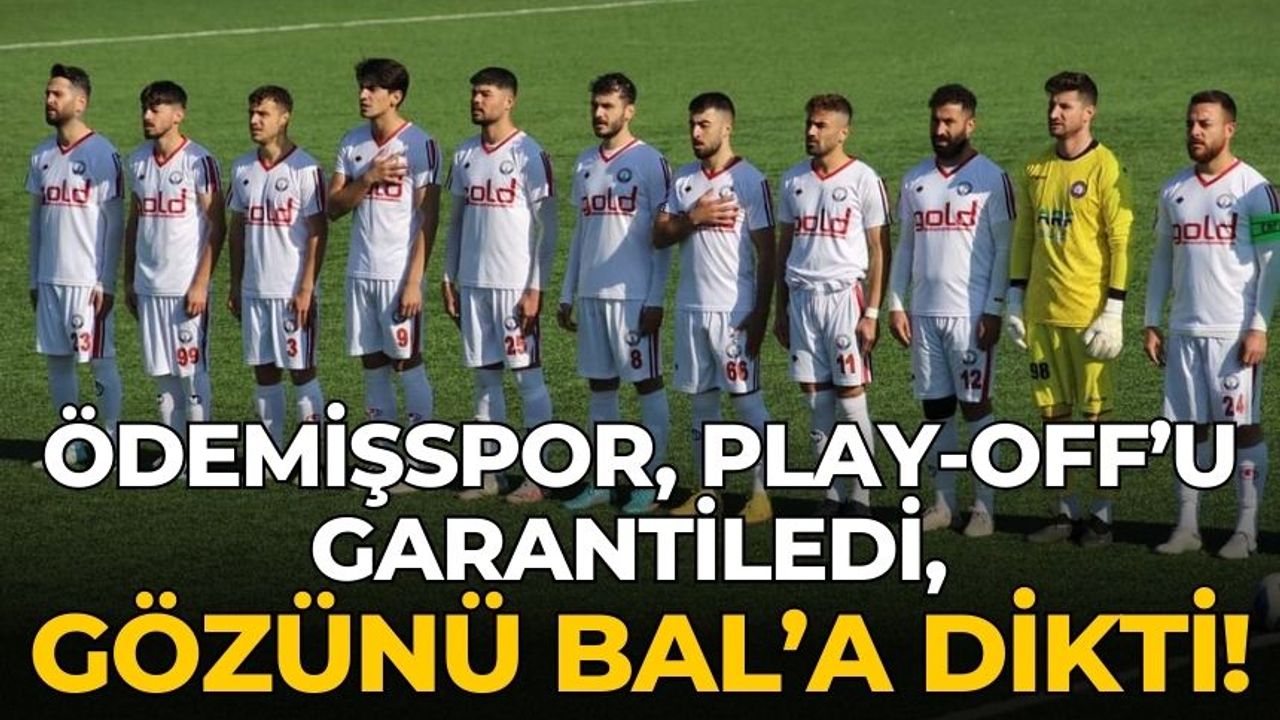 Ödemişspor, play-off’u garantiledi, gözünü BAL’a dikti!