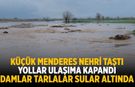 KÜÇÜK MENDERES NEHRİ TAŞTI