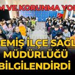 ÖDEMİŞ İLÇE SAĞLIK MÜDÜRLÜĞÜ BİLGİLENDİRDİ VEREM VE KORUNMA YOLLARI  