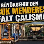 İzmir Büyükşehir’den Küçük Menderes’te asfalt çalışması