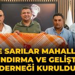 Tire Sarılar Mahallesi Kalkındırma ve Geliştirme Derneği kuruldu