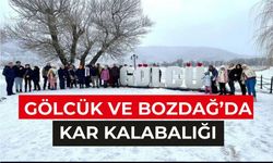 GÖLCÜK VE BOZDAĞ’DA KAR KALABALIĞI 