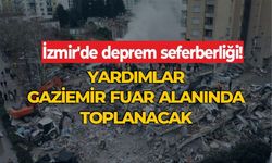 VALİ KÖŞGER: İZMİR'DEN DESTEK EKİBİ YOLA ÇIKTI