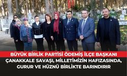 BBP Ödemiş 18 Mart Çanakkale Zaferi ve Şehitleri anma gününde kutlamalara katıldı