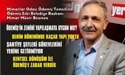 Kentsel Dönüşüm ile Ödemiş’e zarar verdik