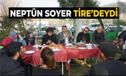 KÖYKOOP Başkanı Neptün Soyer Tire’deydi