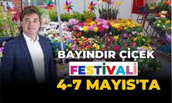 Uluslararası Bayındır Çiçek Festivali 4-7 Mayıs 2023 tarihleri arasında yapılacak