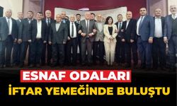 ESNAF ODALARI İFTAR YEMEĞİNDE BULUŞTU