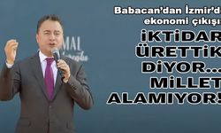 Babacan’dan ekonomi çıkışı: İktidar ürettik diyor, millet alamıyor!