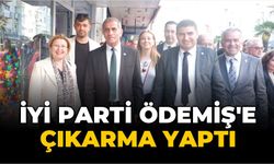 İYİ PARTİ ÖDEMİŞ’E ÇIKARMA YAPTI