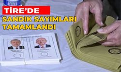 TİRE’DE YAPILAN 2. TUR SEÇİM SONUÇLARI BELLİ OLDU