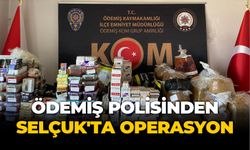 ÖDEMİŞ POLİSİNDEN SELÇUK'TA OPERASYON