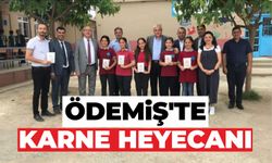 Ödemiş’te yaklaşık 20 bin 500 öğrenci karnelerini aldı