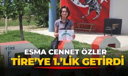 ESMA CENNET ÖZLER TİRE’YE 1.’LİK GETİRDİ