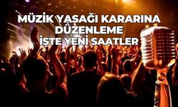 Müzik yasağı kararına düzenleme