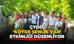 ÇYDD, ‘Köyde Şenlik Var’ etkinliği düzenliyor