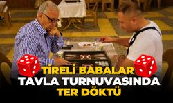 TİRELİ BABALAR TAVLA TURNUVASINDA TER DÖKTÜ