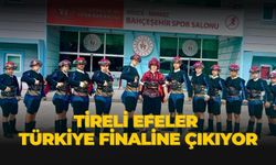 Tireli efeler TÜRKİYE FİNALİNE ÇIKIYOR  Tireli Efeler Finale Hazır...