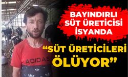 BAYINDIRLI SÜT ÜRETİCİSİ İSYANDA