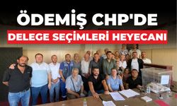 Ödemiş CHP'de delege seçimleri heyecanı