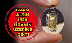 Gram altın 1620 liranın üzerine çıktı