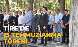 Tire’de 15 Temmuz Anma Töreni