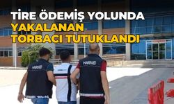 Tire Ödemiş Yolunda yakalanan torbacı  tutuklandı