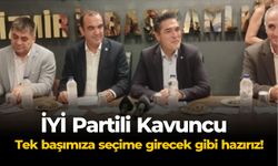 İYİ Partili Kavuncu Tek başımıza seçime girecek gibi hazırız!