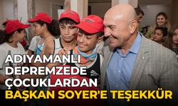 Adıyamanlı depremzede çocuklardan Başkan Soyer'e teşekkür