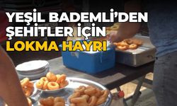 YEŞİL BADEMLİ’DEN ŞEHİTLER İÇİN LOKMA HAYRI