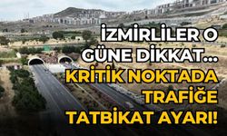 İzmirliler o güne dikkat… Kirtik noktada trafiğe tatbikat ayarı!