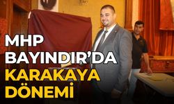 MHP BAYINDIR’DA KARAKAYA DÖNEMİ