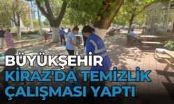 BÜYÜKŞEHİR KİRAZ'DA TEMİZLİK ÇALIŞMASI YAPTI