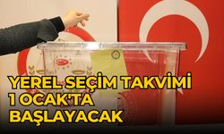 Yerel seçim takvimi 1 Ocak'ta başlayacak