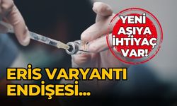 Eris varyantı endişesi... Yen aşıya ihtiyaç var!