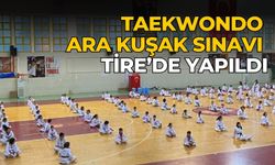 TAEKWONDO ARA KUŞAK SINAVI TİRE’DE YAPILDI