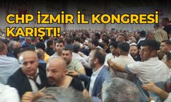 CHP İzmir İl Kongresi karıştı!