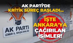 AK Parti’de kritik süreç başladı... İşte Ankara'ya çağırılan isimler!