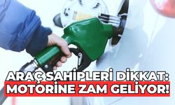 Araç sahipleri dikkat: Motorine zam geliyor!